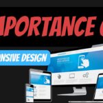 The Importance of Responsive Design